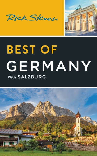 Rick Steves Best of Germany (Fourth Edition) : With Salzburg, Paperback / softback Book