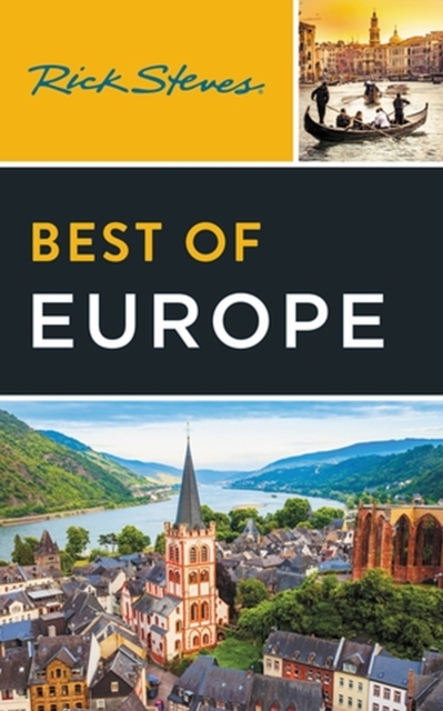 Rick Steves Best of Europe (Fourth Edition), Paperback / softback Book
