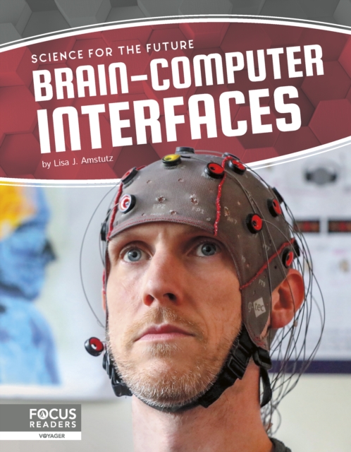 Science for the Future: Brain-Computer Interfaces, Hardback Book