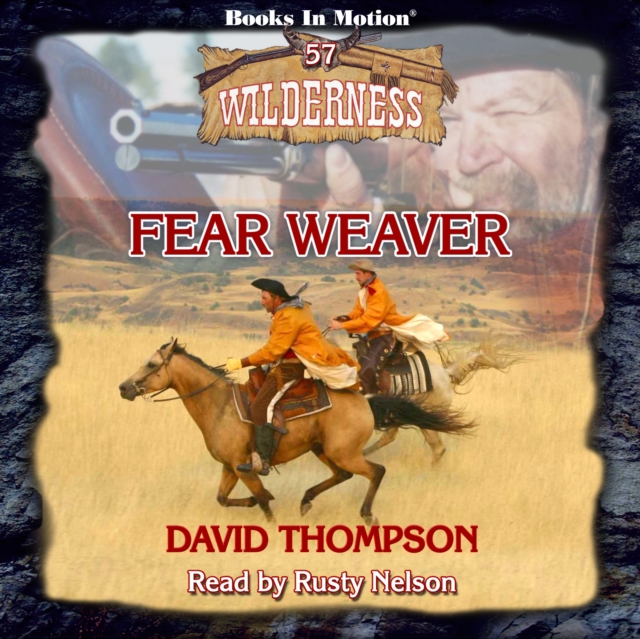 Fear Weaver (Wilderness Series, Book 57), eAudiobook MP3 eaudioBook