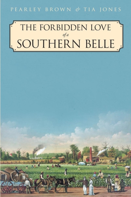 The Forbidden Love of a Southern Belle, EPUB eBook
