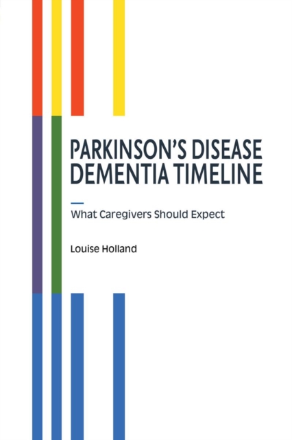 Parkinson's Disease Dementia Timeline, EPUB eBook