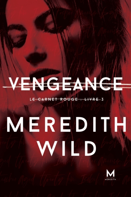 Vengeance : Le Carnet rouge : Livre 3, EPUB eBook