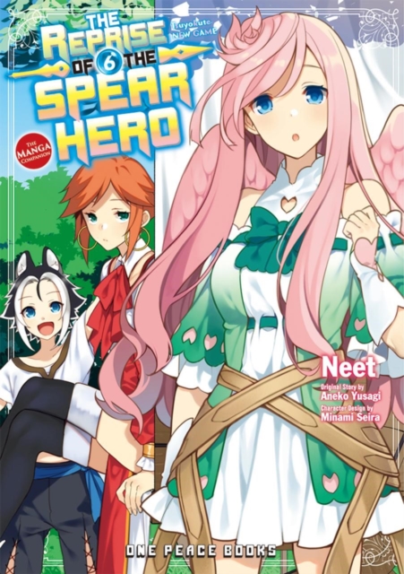 The Reprise Of The Spear Hero Volume 06: The Manga Companion, Paperback / softback Book