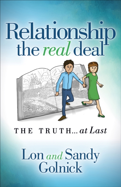 Relationship the Real Deal : The Truth . . . at Last, EPUB eBook