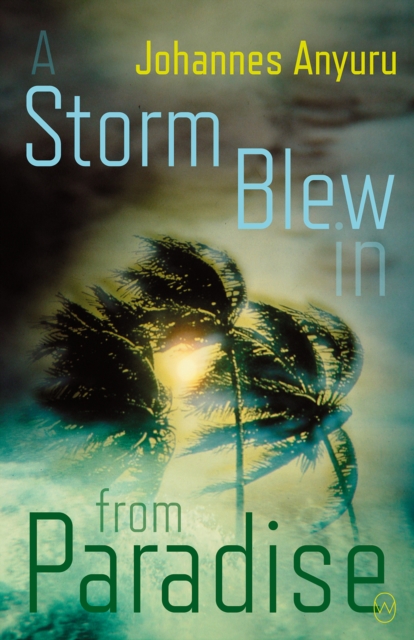 A Storm Blew In From Paradise, EPUB eBook