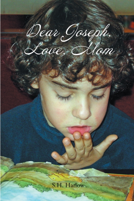 Dear Joseph, Love, Mom, EPUB eBook