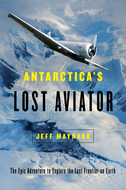 Antarctica's Lost Aviator, EPUB eBook