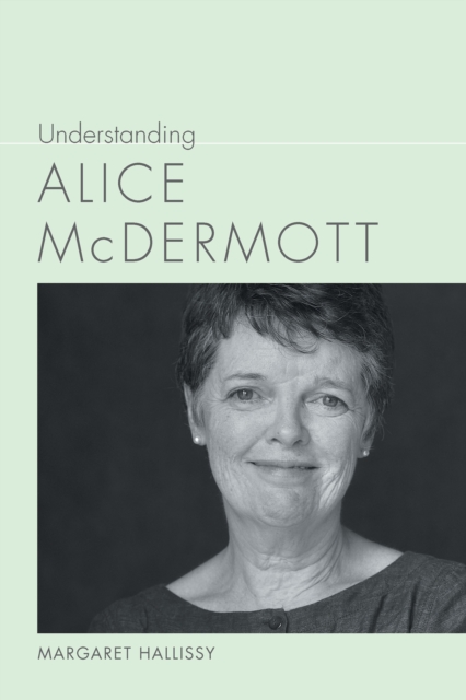 Understanding Alice McDermott, EPUB eBook