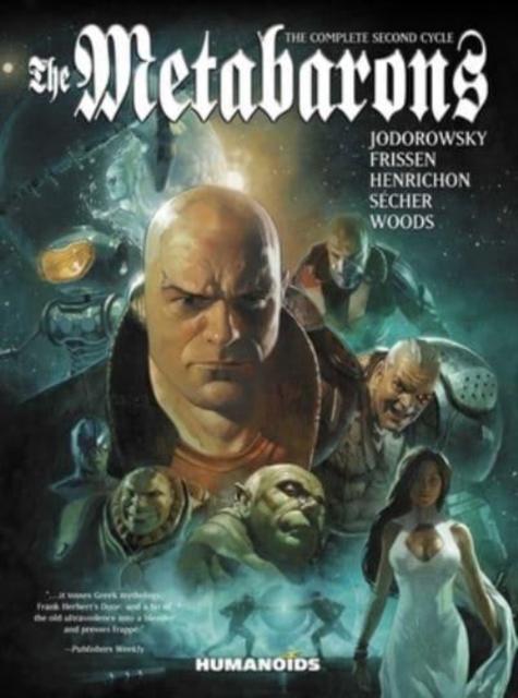 The Metabarons: The Complete Second Cycle, Paperback / softback Book
