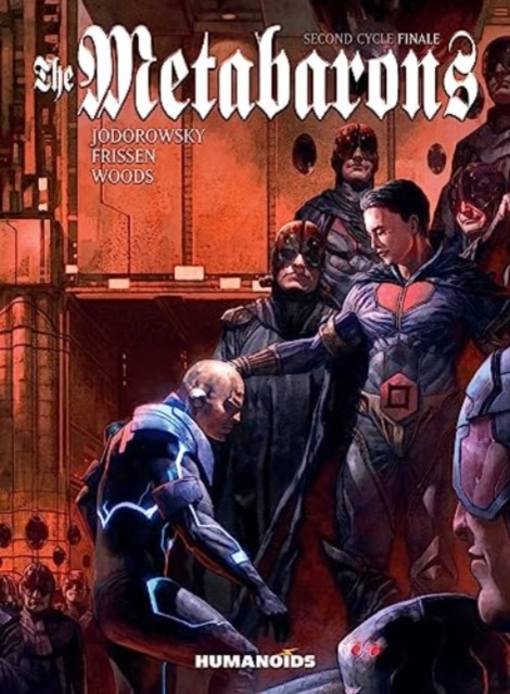 The Metabarons: Second Cycle Finale, Hardback Book
