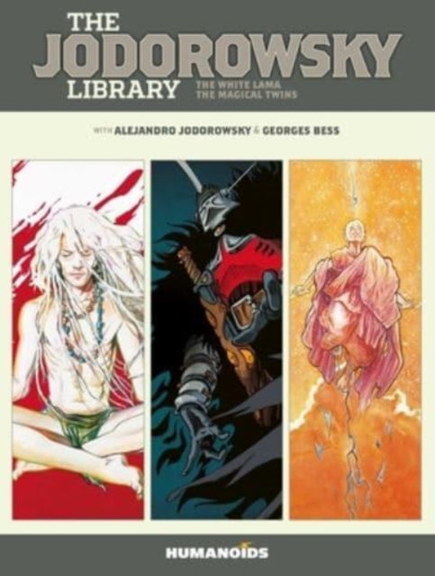 The Jodorowsky Library: Book Five : The White Lama - The Magical Twins, Hardback Book