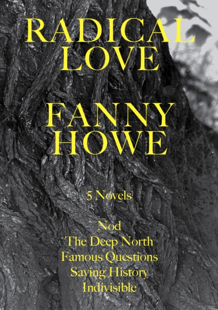 Radical Love : Five Novels, EPUB eBook