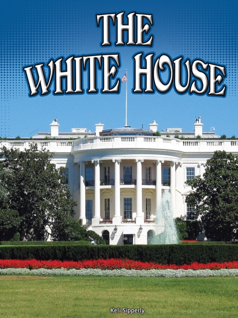The White House, EPUB eBook