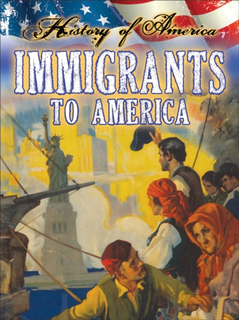 Immigrants To America, EPUB eBook