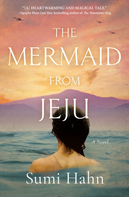 The Mermaid From Jeju : A Novel, Paperback / softback Book