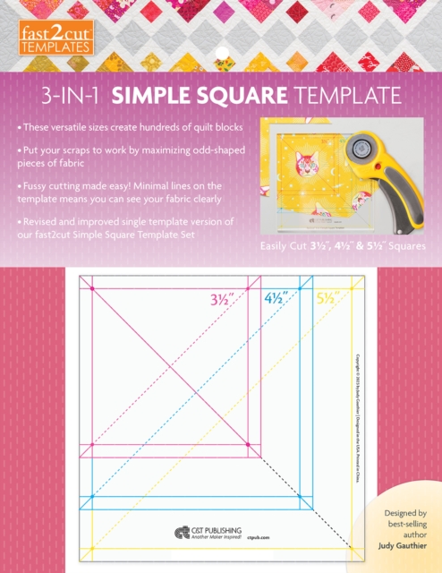 fast2cut 3-in-1 Simple Square Template : Easily Cut 3 1/2 ", 4 1/2 " & 5 1/2 " Squares, Paperback / softback Book