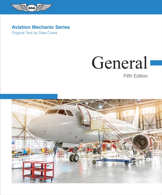 Aviation Mechanic Series: General, EPUB eBook