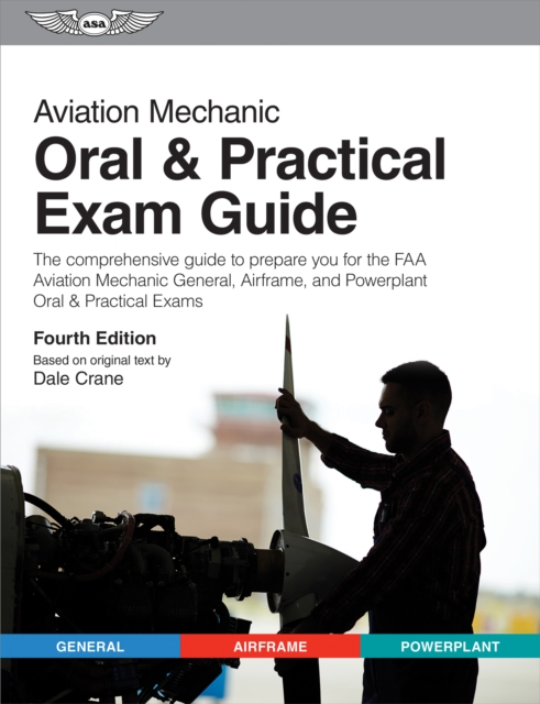 Aviation Mechanic Oral & Practical Exam Guide, PDF eBook