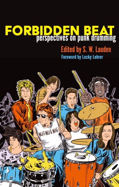 Forbidden Beat : Perspectives on Punk Drumming, Paperback / softback Book