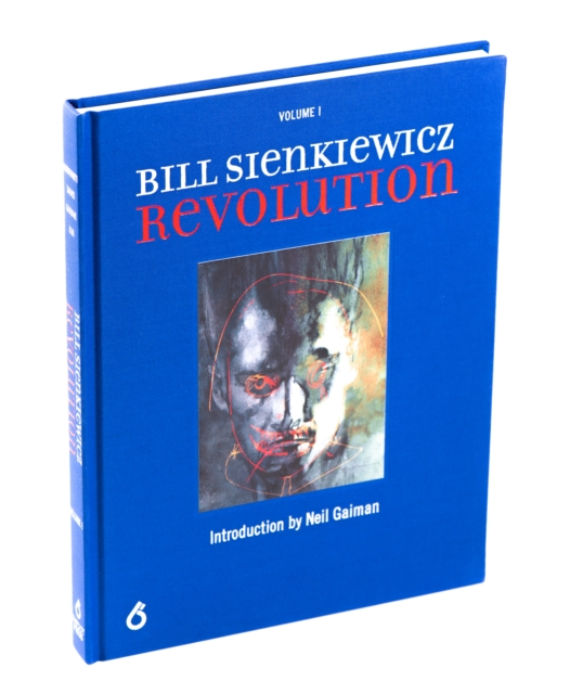 Bill Sienkiewicz: Revolution : Revolution, Hardback Book