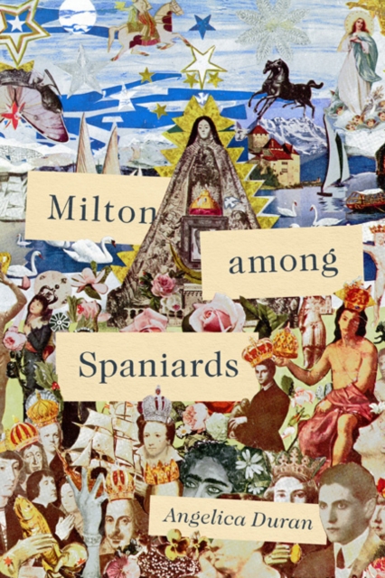 Milton Among Spaniards, EPUB eBook