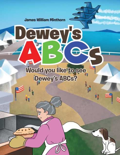 Dewey's ABCs : Would you like to see Dewey's ABCs?, EPUB eBook
