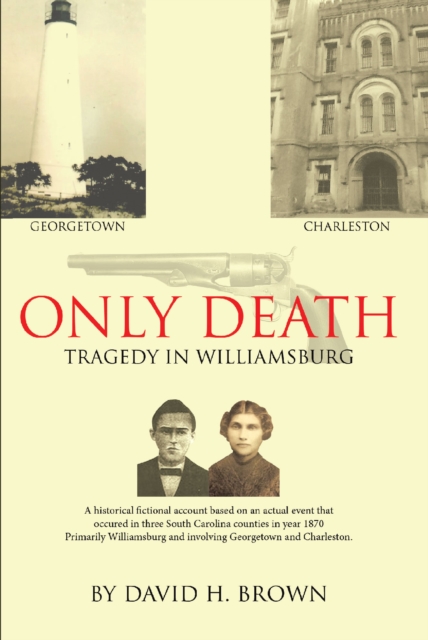 Only Death : Tragedy in Williamsburg, EPUB eBook