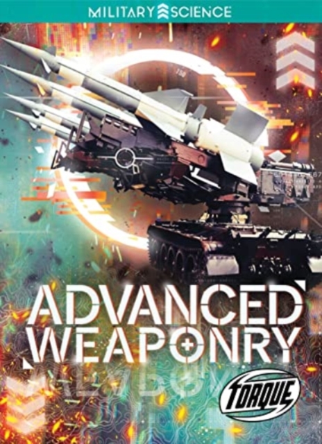 Advanced Weaponry, Hardback Book