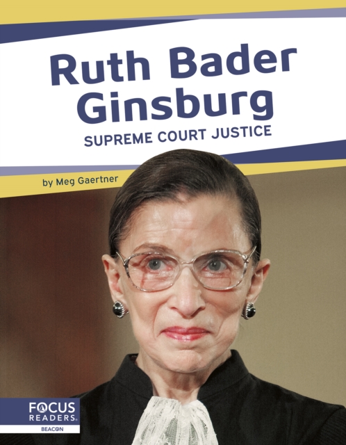 Important Women: Ruth Bader Ginsberg: Supreme Court Justice, Paperback / softback Book