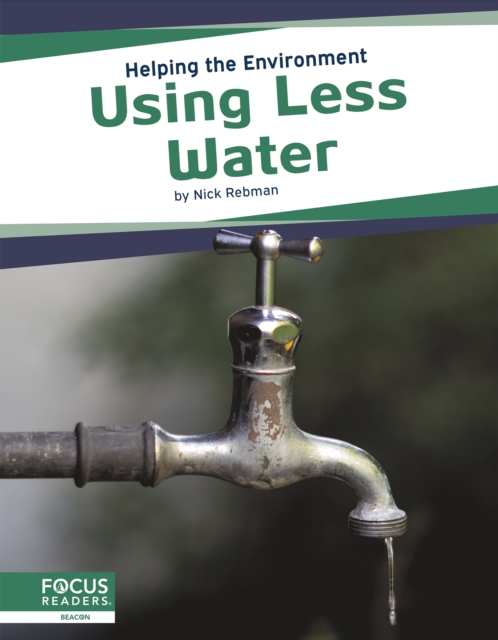Helping the Environment: Using Less Water, Paperback / softback Book