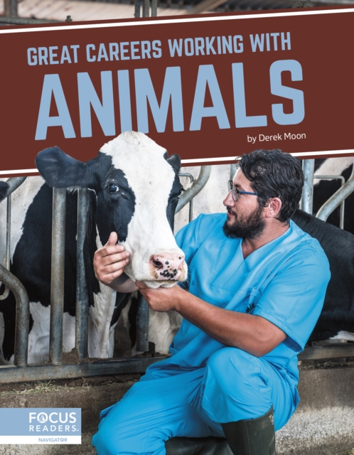 Great Careers in Working with Animals, Paperback / softback Book