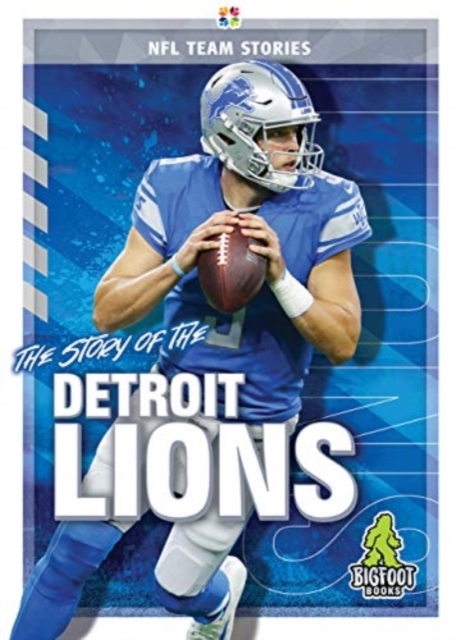 The Story of the Detroit Lions, Hardback Book