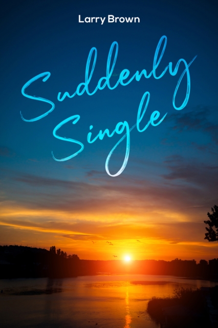 Suddenly Single, EPUB eBook