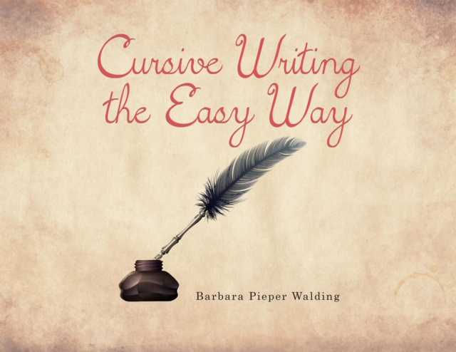 Cursive Writing the Easy Way, EPUB eBook