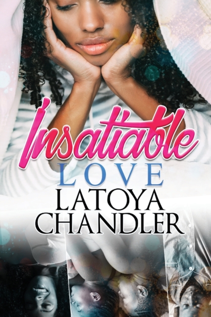 Insatiable Love, Paperback / softback Book