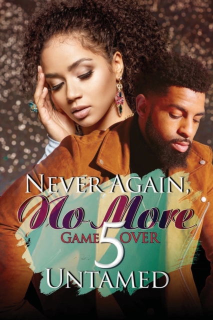 Never Again, No More 5: Game Over, Paperback / softback Book
