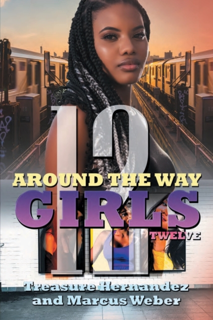 Around The Way Girls 12, Paperback / softback Book