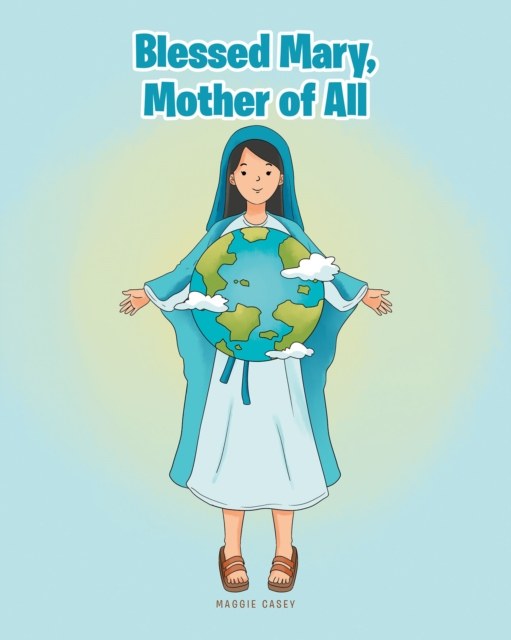 Blessed Mary, Mother of All, EPUB eBook