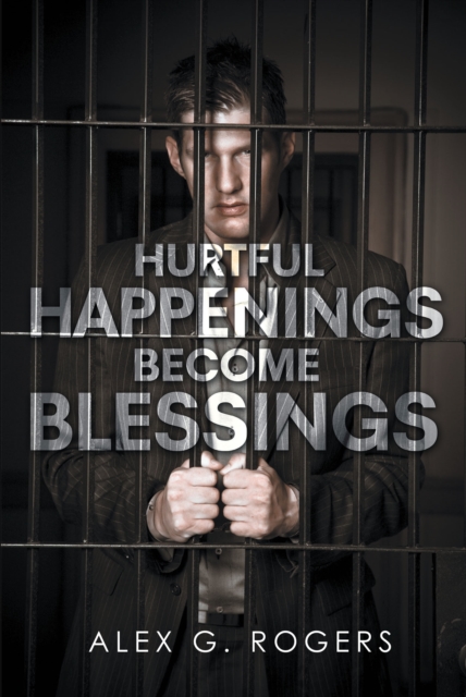 Hurtful Happenings Become Blessings, EPUB eBook