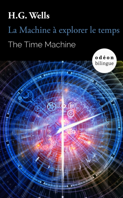 The Time Machine / La Machine a explorer le temps, EPUB eBook