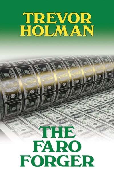 The Faro Forger, EPUB eBook