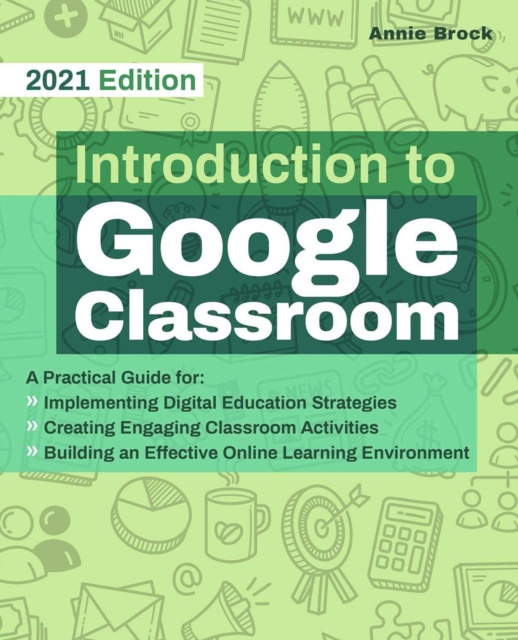 Introduction To Google Classroom, Paperback / softback Book