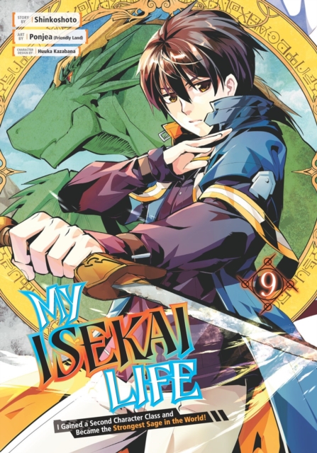 My Isekai Life 09: I Gained A Second Character Class And Became The Strongest Sage In The World!, Paperback / softback Book