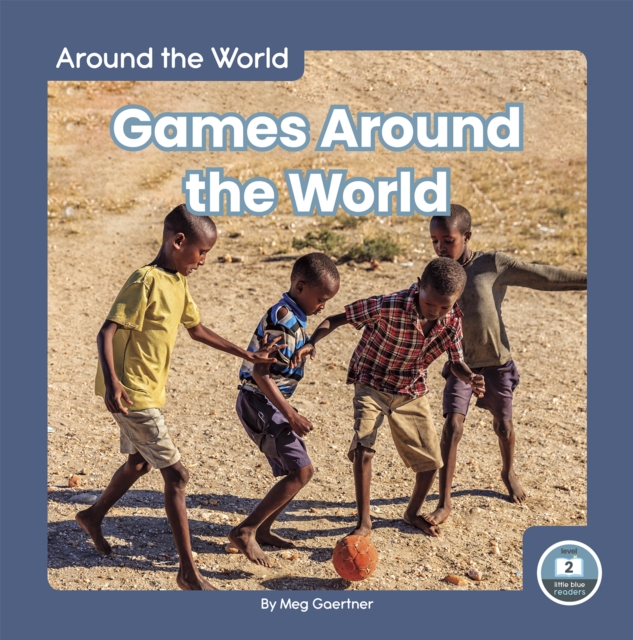Around the World: Games Around the World, Paperback / softback Book