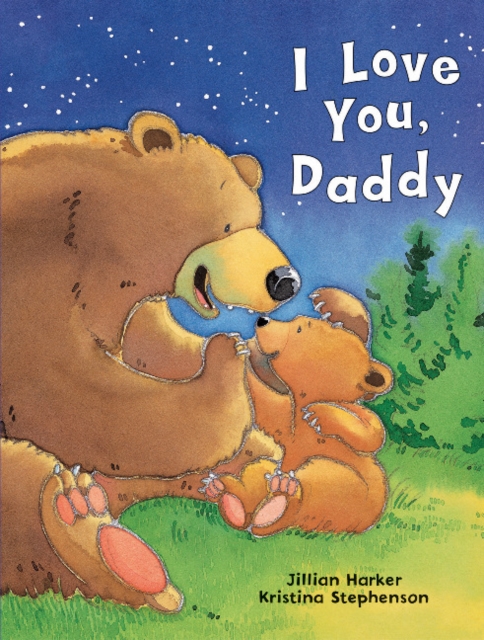 I Love You, Daddy, Hardback Book
