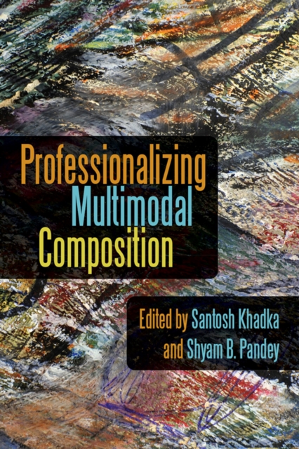 Professionalizing Multimodal Composition, PDF eBook