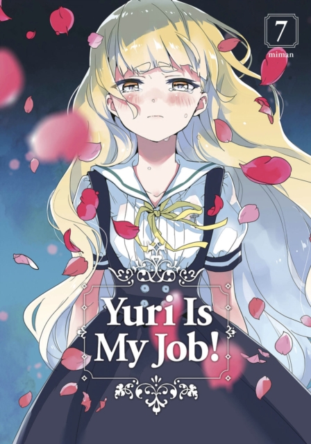 Yuri is My Job! 7, Paperback / softback Book