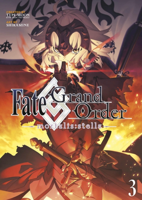 Fate/Grand Order -mortalis:stella- 3 (Manga), Paperback / softback Book