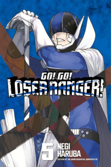 Go! Go! Loser Ranger! 5, Paperback / softback Book